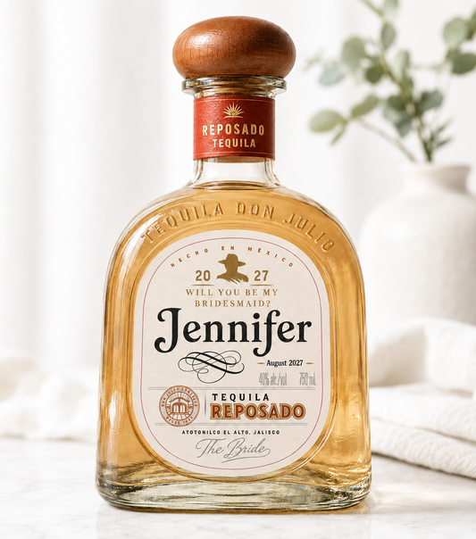 Custom Don Julio Tequila Label – Personalized Bridesmaid Proposal Label