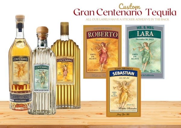 Custom Gran Centenario Tequila Label